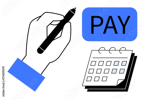 Hand holding pen near a calendar, accompanied by bold PAY text. Ideal for financial planning, payment reminders, scheduling, budgeting, payroll, deadlines, and time management in a simple flat