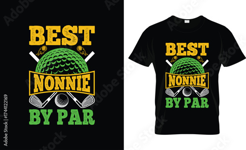 Best Nonnie by Par | Funny Golf Grandma T-Shirt Design