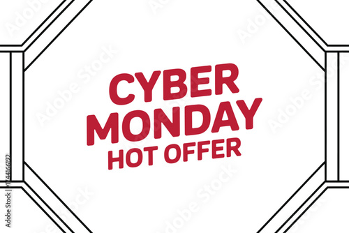 Exciting Cyber Monday hot offer with bold red text and graphic elements