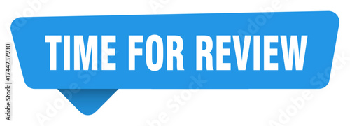time for review sticker. time for review blue sign isolated on transpatent background
