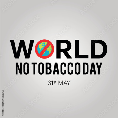World No Tobacco Day annual health awareness vector concept banner poster card and background design