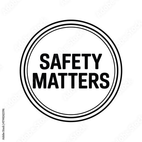 Safety matters emblem with bold text