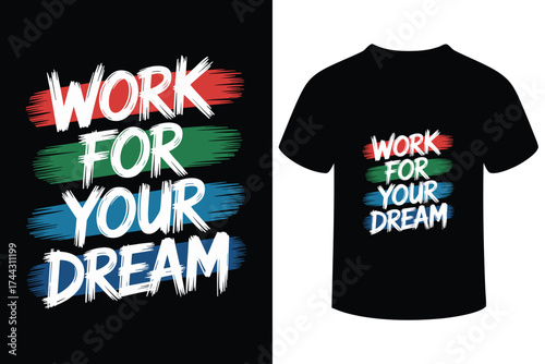 Work for your dream motivational t shirt design silhouette