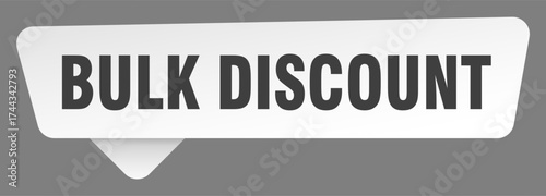 bulk discount sign. bulk discount white sticker isolated on gray background