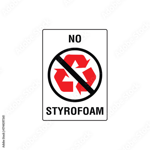 No Styrofoam Prohibitive Symbol Sign Vertical Vector Illustration for Environmental or Material Restriction.
