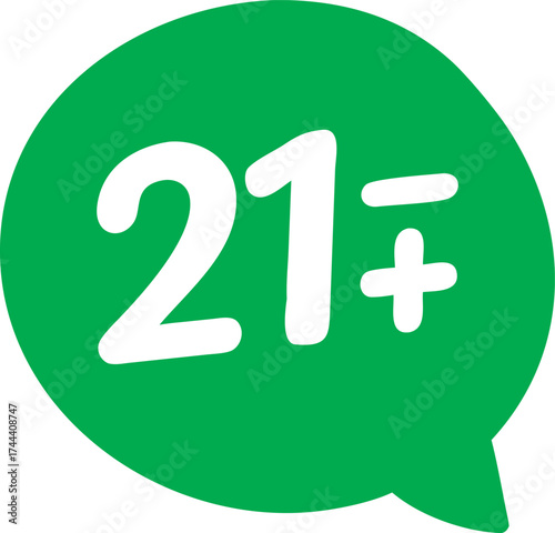 Bright green speech bubble with white 21 plus symbol for age restriction or minimum requirement