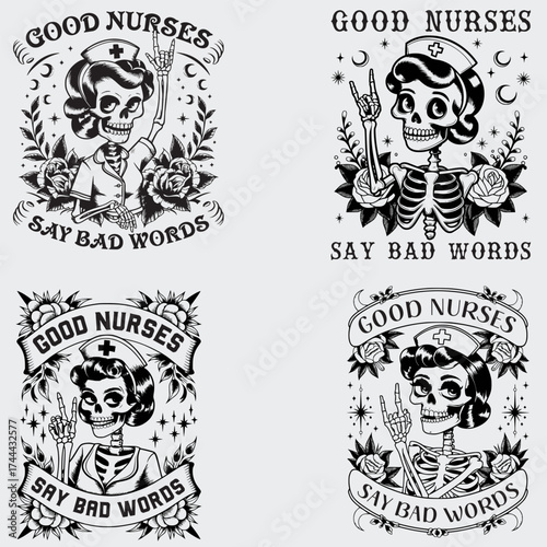 Good Nurses Say Bad Words Nurse Quotes SVG Bundle, Nurse Gift Shirt SVG, Skeleton SVG, Profession SVG, Flower SVG, Nurse Gift T-shirt Design, SVG Cut File For Cricut, Silhouette, Vector