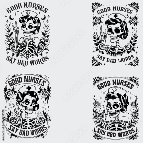 Good Nurses Say Bad Words Nurse Quotes SVG Bundle, Nurse Gift Shirt SVG, Skeleton SVG, Profession SVG, Flower SVG, Nurse Gift T-shirt Design, SVG Cut File For Cricut, Silhouette, Vector