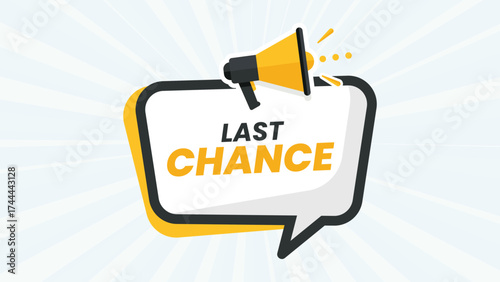Last Chance Reminder Sale Event Deadline Promotion Announcement with Megaphone Speaker Icon Vector Graphic