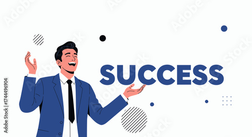 Businessman Celebrating Success Holding the Word Success to Illustrate Achievement