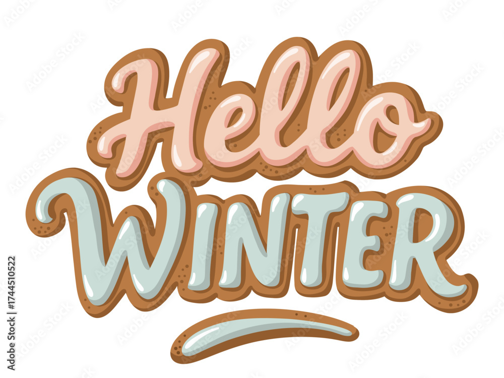 Fototapeta premium Hello Winter gingerbread lettering. Festive quote. Hand drawn vector isolated illustration