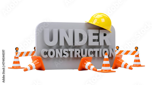 3d rendered under construction sign with safety cones and barriers isolated on transparent background