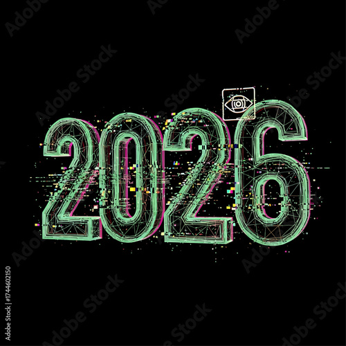 Digital representation of the year 2026 with a glitch effect and an eye symbol.