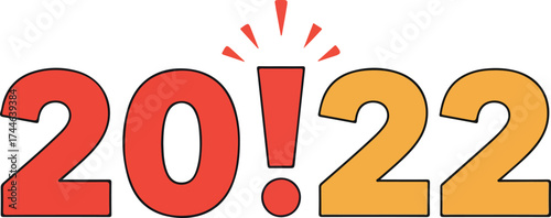 New Year 2022 Celebration with Exclamation Mark and Numbers.