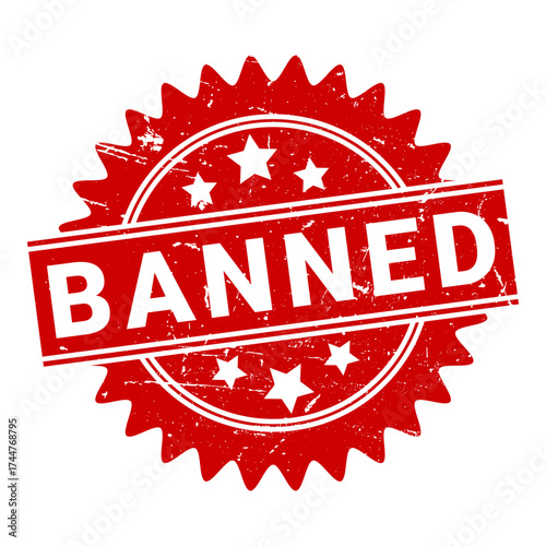 Banned grunge stamp isolated on white background. Banned round sticker.