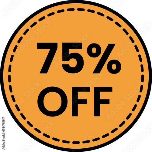 A vivid orange circular sticker displays a 75 discount, perfect for grabbing attention and highlighting special offers in retail promotions