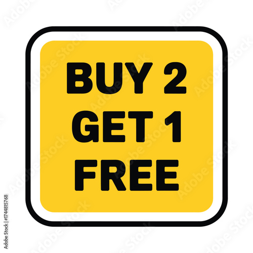 Buy two get one free promotional sticker for sales and discounts
