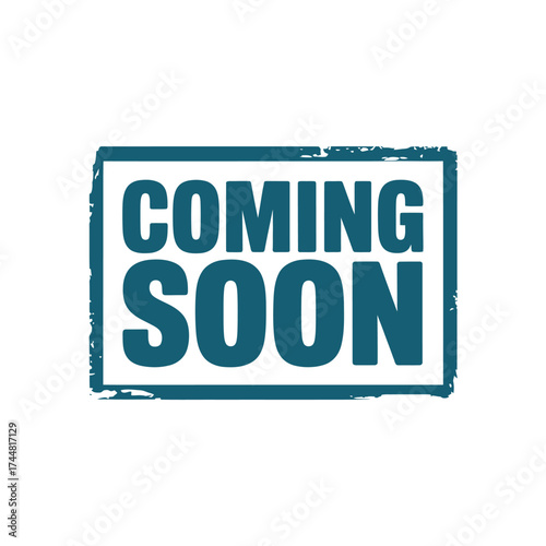 Coming soon announcement graphic with distressed border