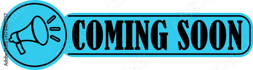 Coming Soon Banner icon. Suitable for marketing, launch teasers, or notifications. Promotion sticker for new product launch or opening. Isolated vector illustration.