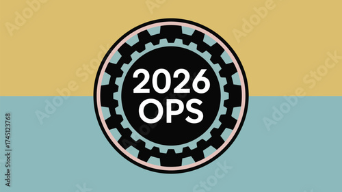 A gear graphic with the text 2026 ops in white on a black circle on a tan and blue background
