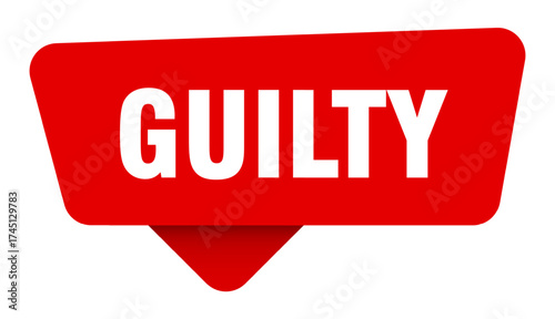 guilty red sticker isolated on transpatent background. guilty sign