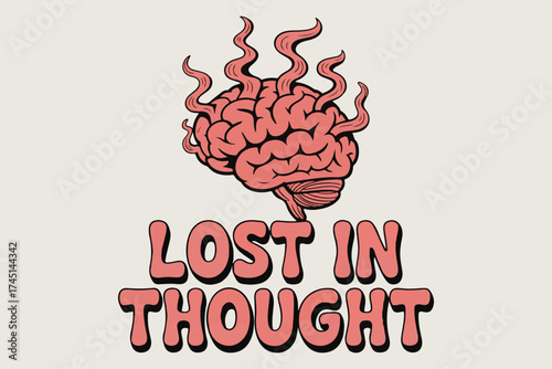 Burning brain with 'lost in thought' text symbolizing overthinking or mental strain