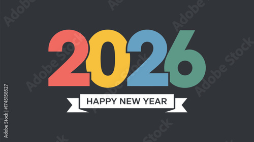 A colorful graphic displaying the year two thousand twenty six with happy new year message below it