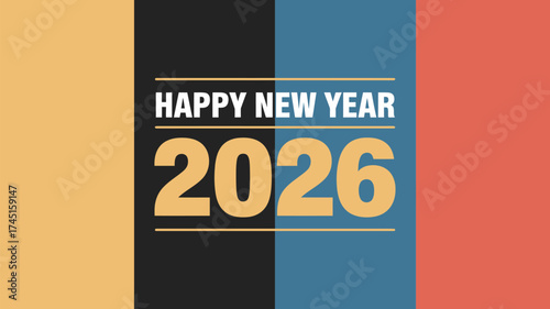 Happy new year graphic with the year two thousand twenty six on a multicolored background design element