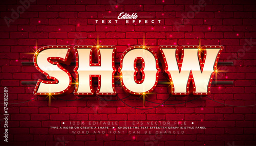 Show 3D Text Effect Design Editable and Scalable Vector Graphic Style with Light Bulb Frame Billboard and Retro Marquee Signboard Typography Lettering on Vintage Brick Wall Background. Premium Luxury