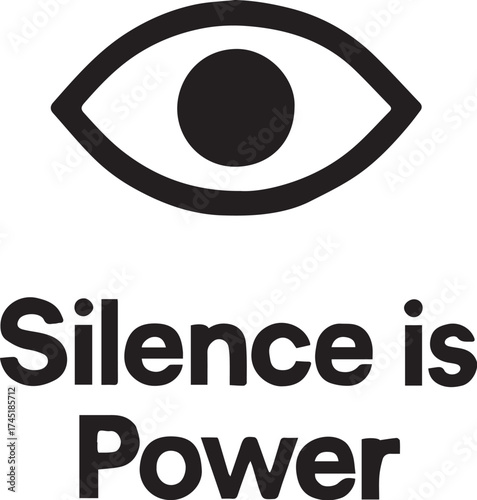  Silence Is Power-tshirt design