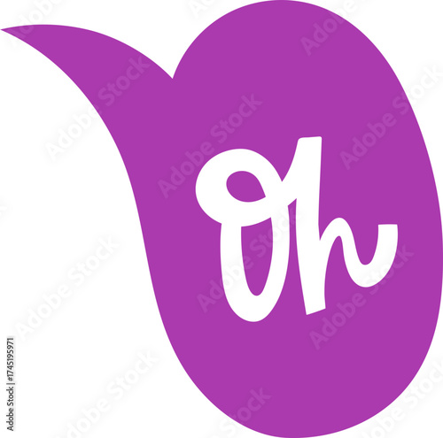 Purple speech bubble with handwritten oh word