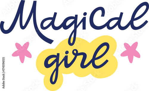Magical girl lettering with stars for feminine empowerment