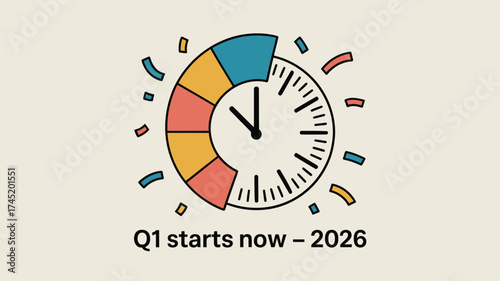 A clock with colored segments around the edge and the text q starts now and the year twenty twenty six