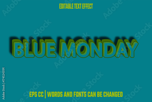 editable blue monday effect text
