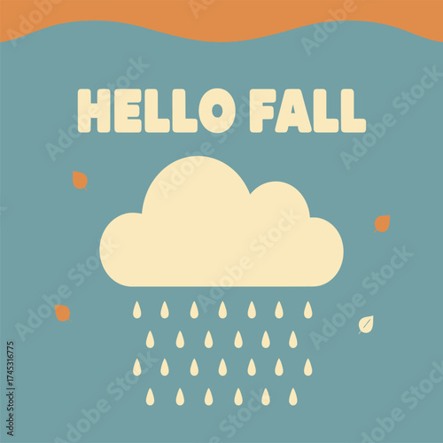 Wallpaper Mural Hello fall autumn cloud with raindrops and leaves illustration Torontodigital.ca