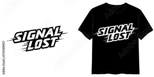 "Signal Lost" in Cyberpunk Techno Lettering style, two variants of the inscription design in black on a transparent background and in white on the background of a mock-up T-shirt
