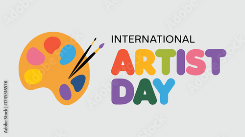 Vector art of international artist day text with a colorful painters palette and brushes