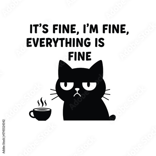 Funny Cat Lover It's Fine I'm Fine Everything Is Fine