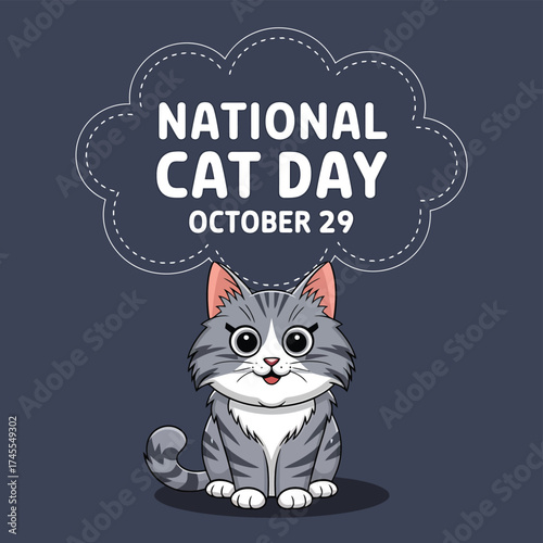 Vector art of cute cartoon cat celebrating national cat day on october 29th with a thought bubble above its head