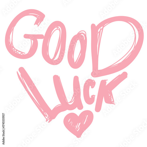 Print A print with the inscription Good Luck in sketch for girls is designs in vector. Vector illustration