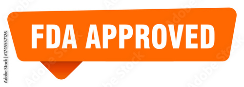 fda approved sticker. fda approved orange sign isolated on transpatent background