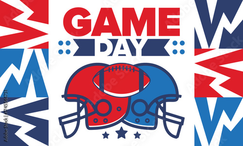 Game Day. American football playoff. Super Party in United States. Final game of regular season. Professional team championship. Ball for american football. Sport poster. Vector illustration
