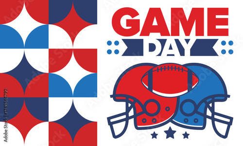 Game Day. American football playoff. Super Party in United States. Final game of regular season. Professional team championship. Ball for american football. Sport poster. Vector illustration