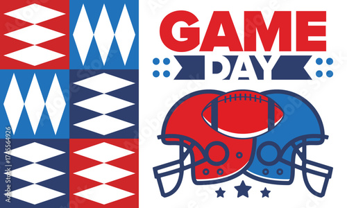 Game Day. American football playoff. Super Party in United States. Final game of regular season. Professional team championship. Ball for american football. Sport poster. Vector illustration