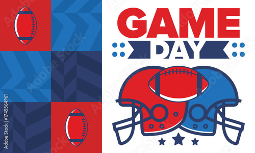 Game Day. American football playoff. Super Party in United States. Final game of regular season. Professional team championship. Ball for american football. Sport poster. Vector illustration