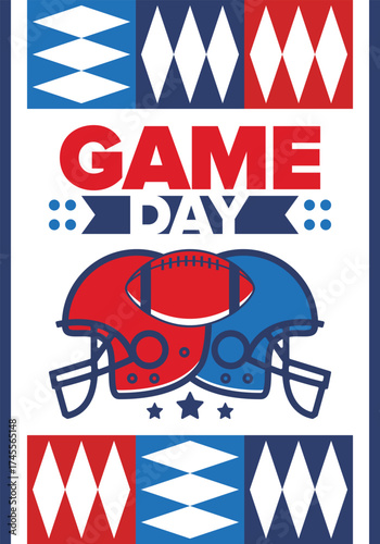Game Day. American football playoff. Super Party in United States. Final game of regular season. Professional team championship. Ball for american football. Sport poster. Vector illustration