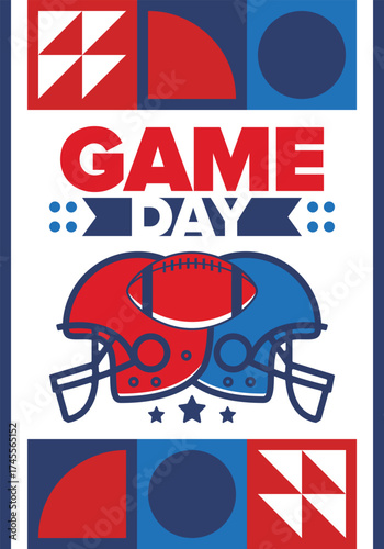 Game Day. American football playoff. Super Party in United States. Final game of regular season. Professional team championship. Ball for american football. Sport poster. Vector illustration