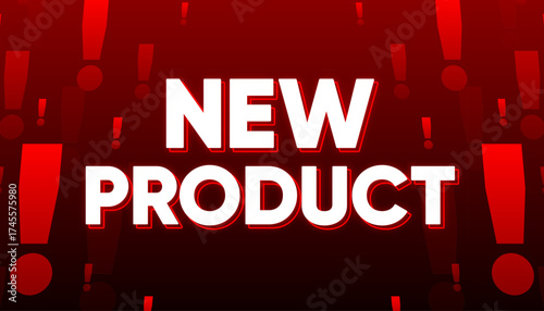 New Product Arrival. Modern Business concept. Reminder banner. Vector illustration.
