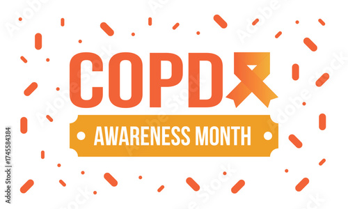 COPD Awareness Month in November. Chronic Obstructive Pulmonary Disease. Celebrated annual in United States. Medical health care and awareness design. Poster, card, banner and background. Vector