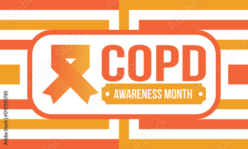 COPD Awareness Month in November. Chronic Obstructive Pulmonary Disease. Celebrated annual in United States. Medical health care and awareness design. Poster, card, banner and background. Vector